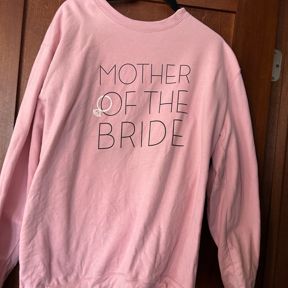 Pink 'Mother of the Bride' Sweatshirt